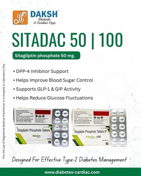 SITADAC range (Sitagliptin 50 mg) ALU-ALU 10 X 10 and SITADAC-M (Sitagliptin 50 mg + Metformin 500 mg) ALU-ALU 10 X 10 by Daksh Diabetic & Cardiac Care, ISO certified pharmaceutical company in India, WHO-GMP pharma manufacturer, third party pharmaceutical manufacturing India, pharmaceutical marketing company India, diabetic care pharmaceutical products India, cardiac care pharmaceutical products India, anti-hypertensive drugs manufacturer India, cholesterol-lowering medications India, oral antidiabetic drugs manufacturer, insulin products India, blood sugar monitoring devices, heart failure treatments pharma, preventive cardiac supplements, pharma franchise company India, Panchkula Haryana pharma company, trusted Indian pharma manufacturer.